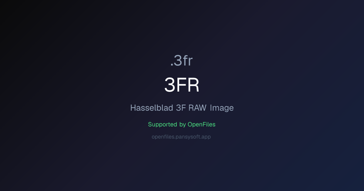 How to Open 3FR Files - OpenFiles