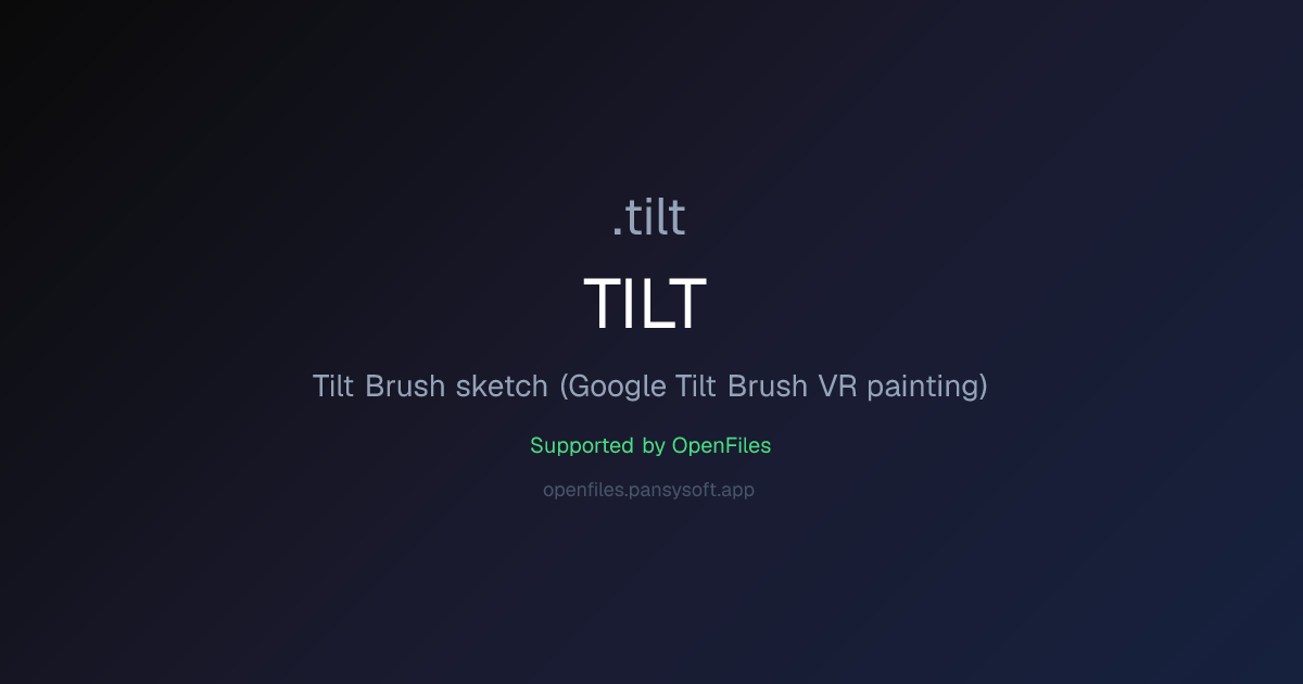 How to Open TILT Files - OpenFiles
